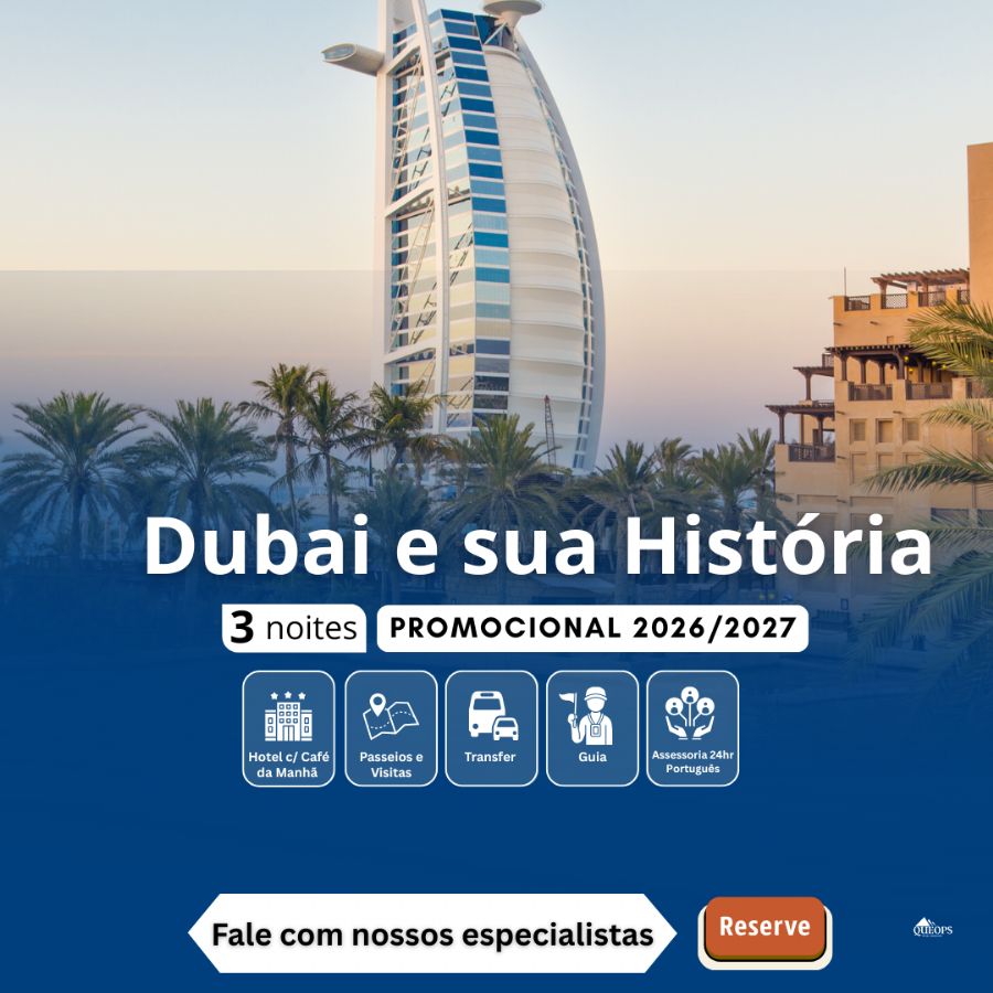  DUBAI E SUA HISTÓRIA 4 dias ( ICT001)